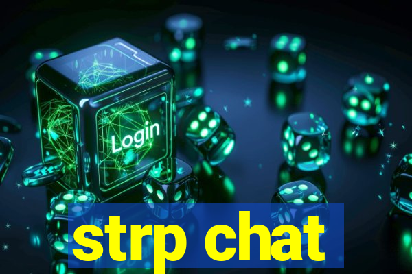 strp chat